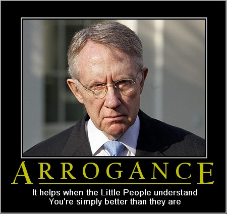 http://www.cristyli.com/wp-content/uploads/2009/09/Harry-Reid-Arrogance.jpg