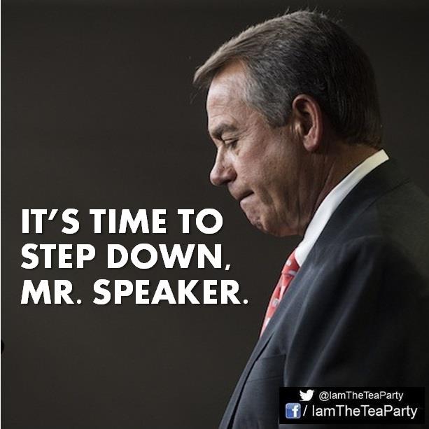 Time to Step Down Mr Boehner --I Am The Tea Party