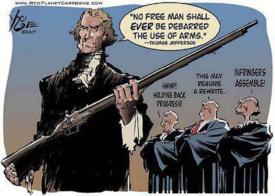 No Free nan shall ever be disbarred the use of arms --Thomas Jefferson