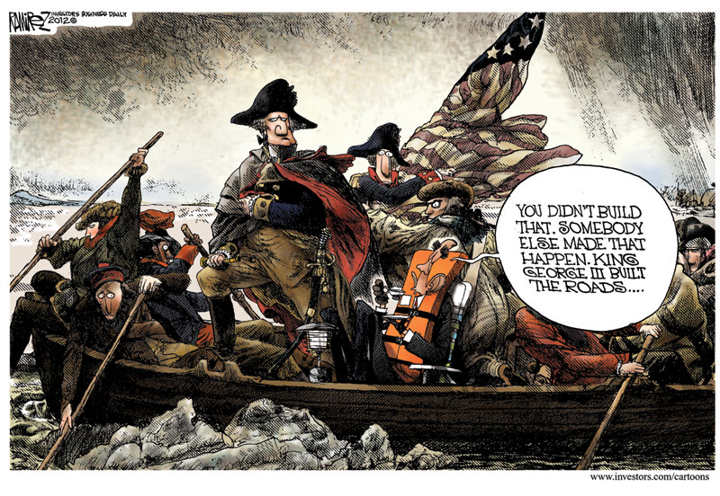 George Washington--Obama You Didnt Build That