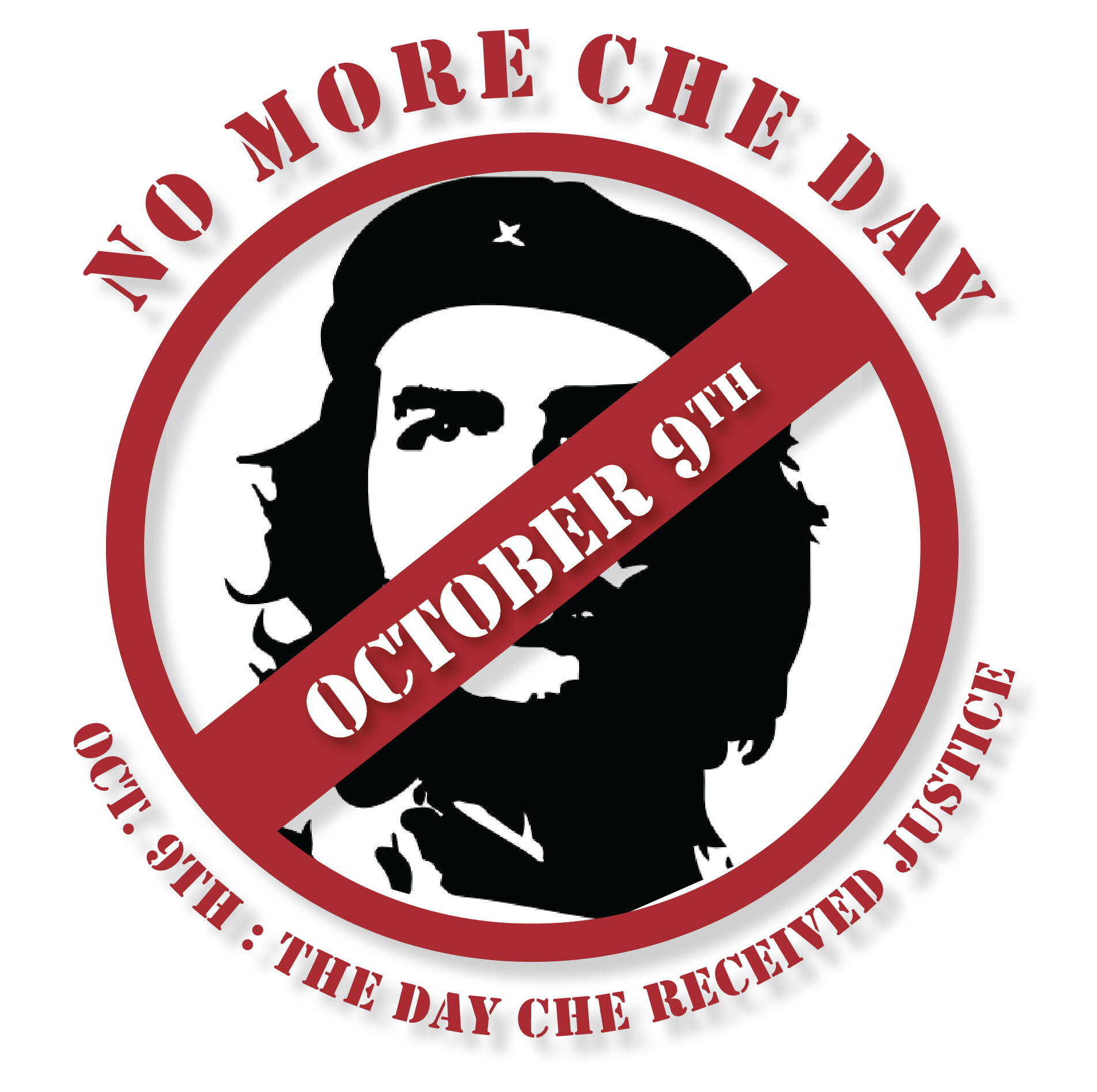 No More Che Day --YAF